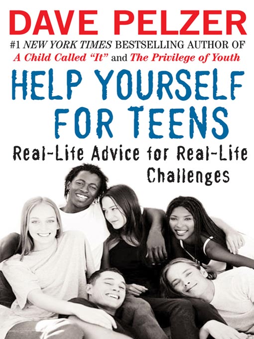 Title details for Help Yourself for Teens by Dave Pelzer - Wait list